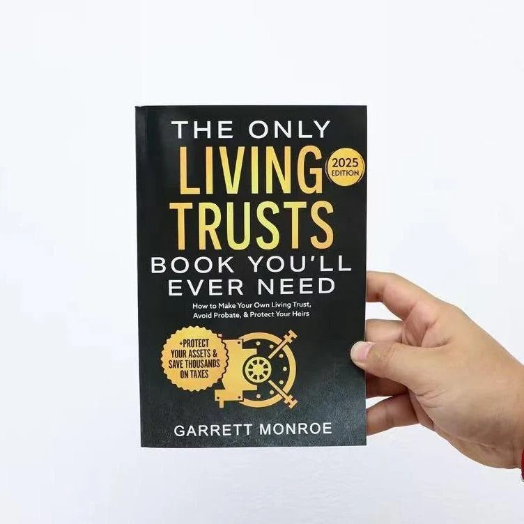 The Only Living Trusts Book You'll Ever Need